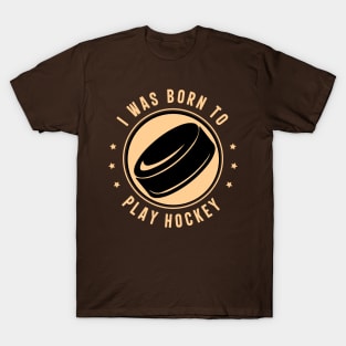 Born to Play Hockey Minimalist Design T-Shirt